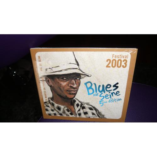 Blues Sur Seine 5eme Edition  Festival 2003 (Digipack)