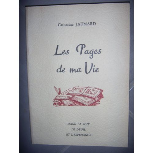 Corse: Les Pages De Ma Vie Dans La Joie, Le Deuil Et L'espérance, 1978, Envoi, Catherine Jaumard