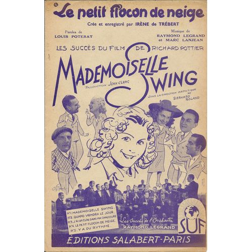 Le Petit Flocon De Neige - Partition N°4 De Mademoiselle Swing  - Raymond Legrand Et Louis Poterat
