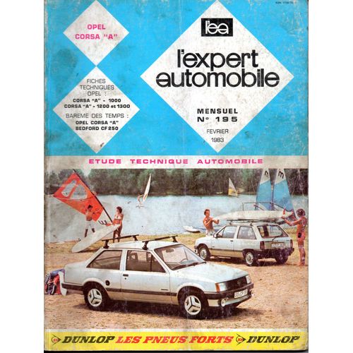 Revue Technique L'expert Automobile N° 195 Opel Corsa A 10 S Et 12 S