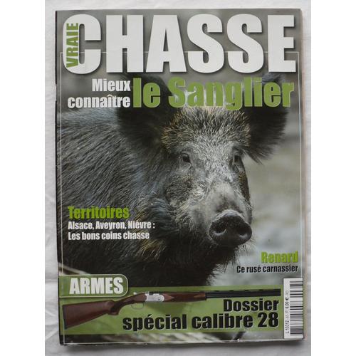 Vraie Chasse - N° 67 - Mars/Avril 2010.