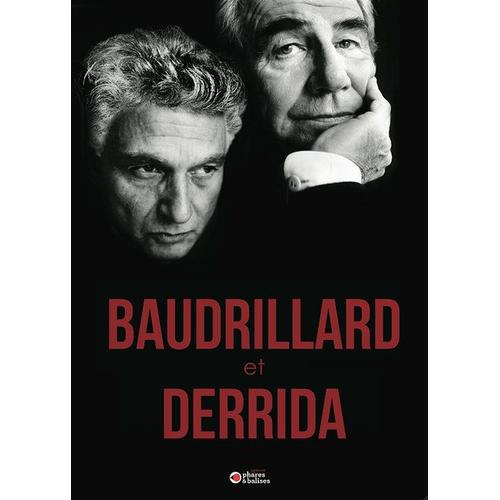 Baudrillard Et Derrida : Pourquoi La Guerre ?