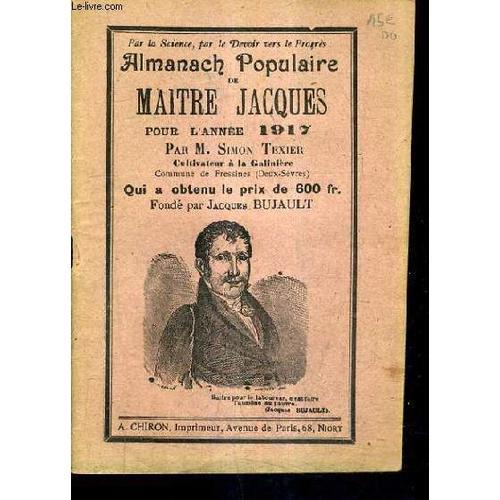 Almanach Populaire De Maitre Jacques Pour L'annee 1917.