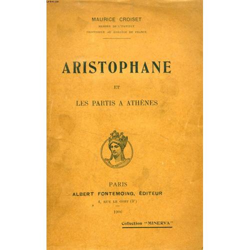 Aristophane Et Les Partis A Athenes