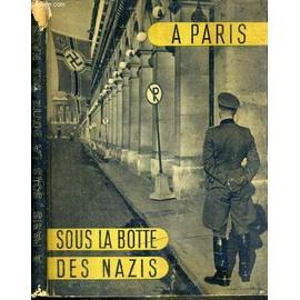A Paris Sous La Botte Des Nazis - Livre ancien | Rakuten