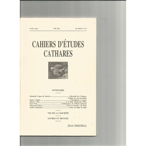 Cahiers Etudes Cathares N° 134- Eté 1992- "Diversité De L'amour, Exégèse De Son Invention".