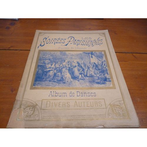 Les Soirees Parisiennes-Succes De L'annee-Album De Danses-Divers Auteurs.