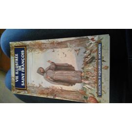 Vie Illustrée De Saint François 