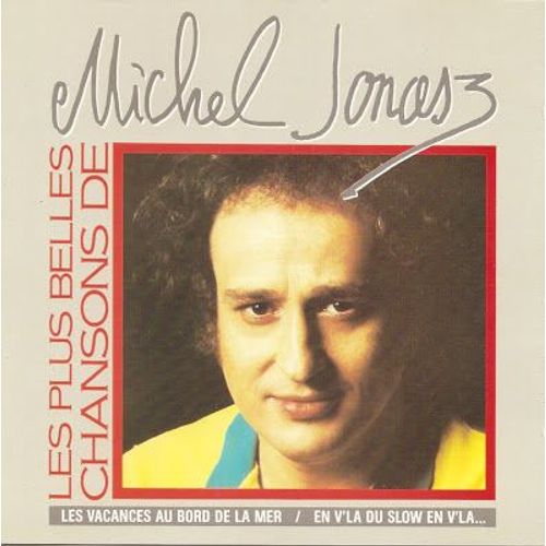 Les Plus Belles Chansons De Michel Jonasz