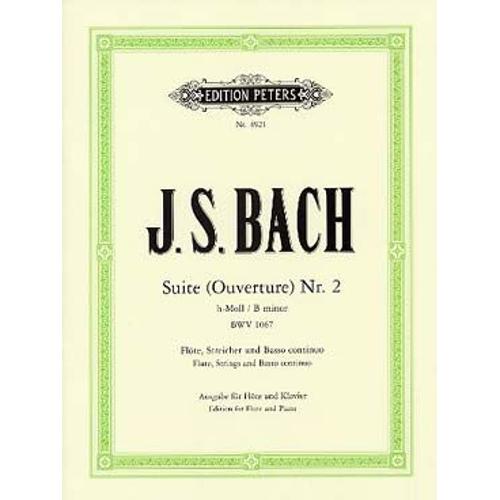 J.S. Bach : Suite H-Moll (Ouverture N° 2) Bwv 1067