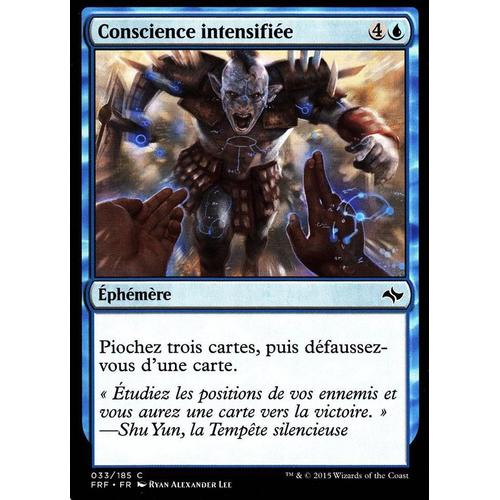 Conscience Intensifiée - Destin Reforgé - C - 