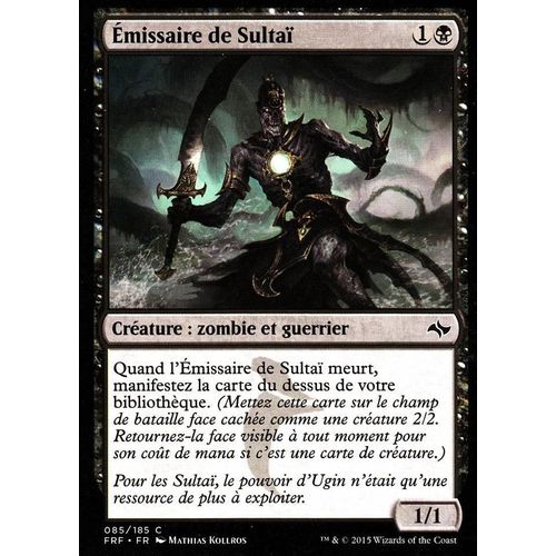 Emissaire De Sultaï - Destin Reforgé - C - 85/185