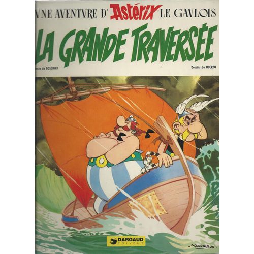 Astérix ( Tome 22 ) : La Grande Traversée ( Édition Originale )