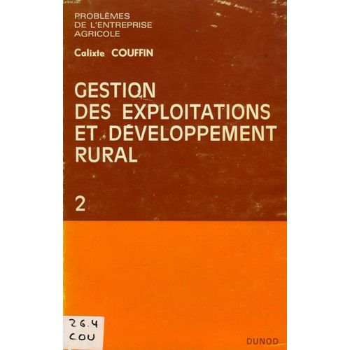 Gestion Des Exploitations Et Developpement Rural, 2