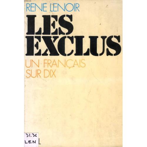 Les Exclus, Un Francais Sur Dix