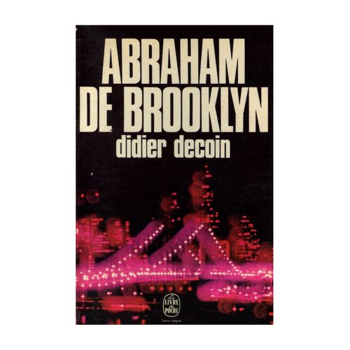 Abraham De Brooklyn / Decoin, Didier / Réf11063