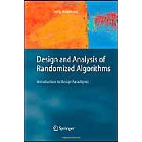 Design And Analysis Of Randomized Algorithms