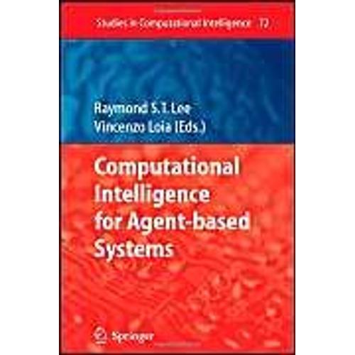 Computational Intelligence For Agent-Based Systems