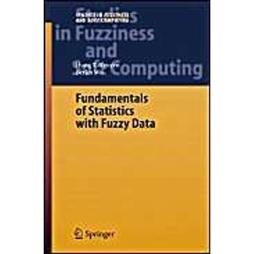 Fundamentals Of Statistics With Fuzzy Data