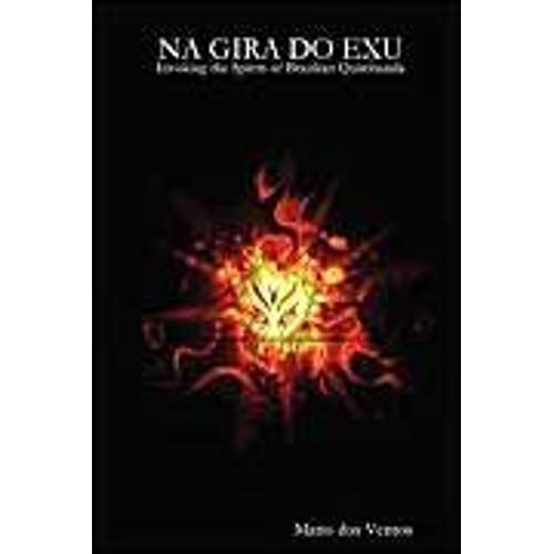 Na Gira Do Exu - Invoking The Spirits Of Brazilian Quimbanda