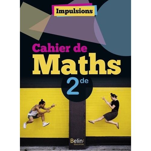 Cahier De Maths 2de