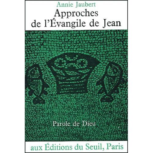 Approches De L'evangile De Jean