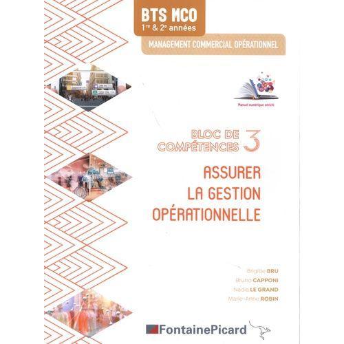 Assurer La Gestion Opérationnelle Bts Mco 1re & 2e Années - Bloc De Compétences 3