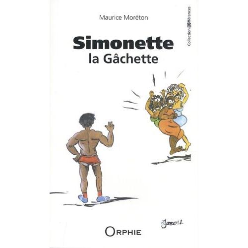 Simonette La Gâchette