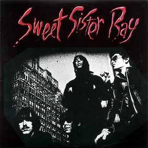 The Velvet Underground : Sweet Sister Ray