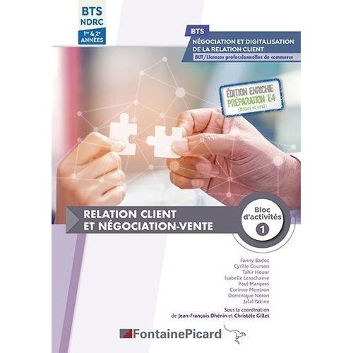 Relation Client Et Négociation-Vente Bloc D'activités 1 Bts Ndrc 1re & 2e Années