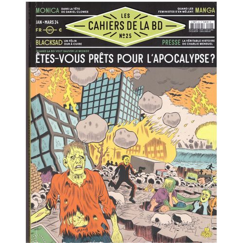 Revue Les Cahiers De La Bd N°25 Janvier Mars 2024 - Etes Vous Prêt Pour L'apocalypse.