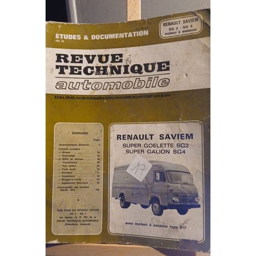 Revue Technique Automobile Renault Saviem Super Goélette Sg2 Super Galion Sg4 Moteur Essence Type 817