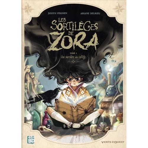 Les Sortilèges De Zora Tome 1 - Une Sorcière Au Collège - 48h De La Bd 2024