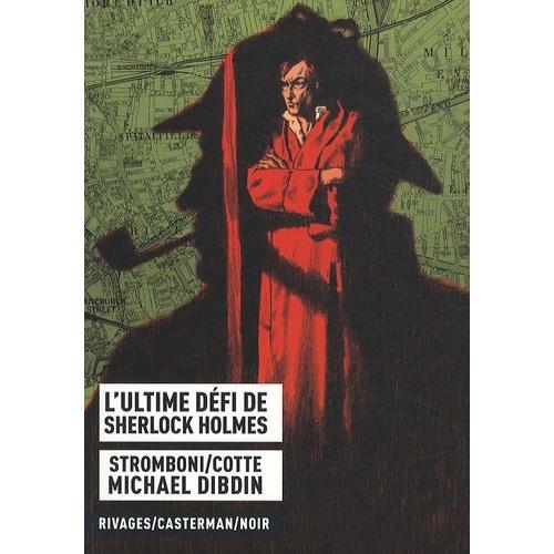 L'ultime Défi De Sherlock Holmes