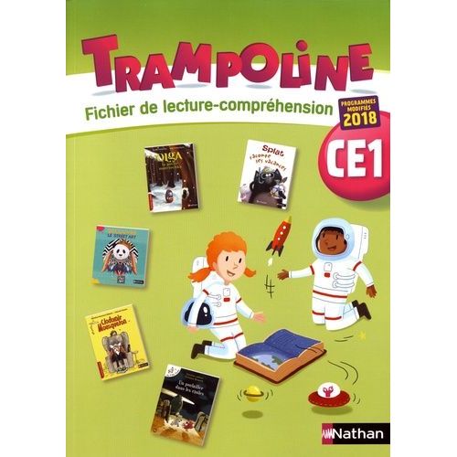 Trampoline Ce1 - Fichier De Lecture-Compréhension
