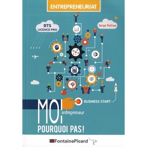 Moi Entrepreneur ? Pourquoi Pas !