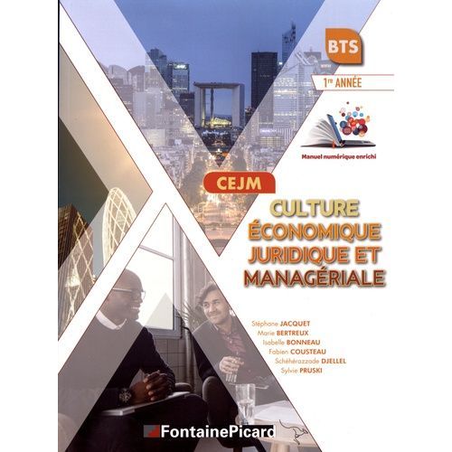 Cejm Culture Économique, Juridique Et Managériale Bts 1re Année