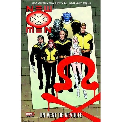New X-Men Tome 3 - Un Vent De Révolte