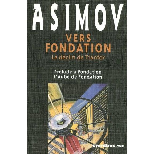 Vers Fondation - Le Déclin De Trantor