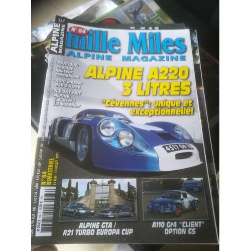 Mille Miles 84 De 2011 Alpine A220,Alpine Gta,Renault 21 Turbo Europa Cup,A310 2.0,A110 Gs,Furiet,Viel