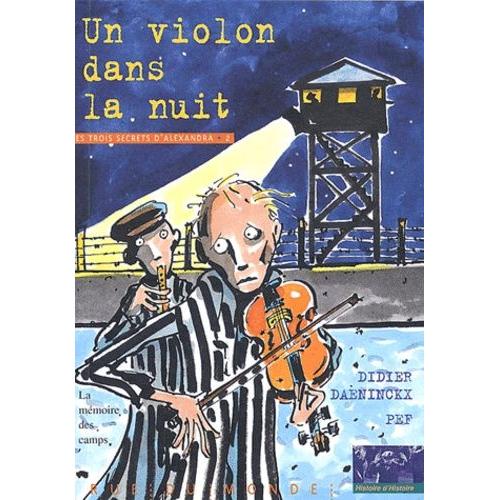 Les Trois Secrets D'alexandra Tome 2 - Un Violon Dans La Nuit