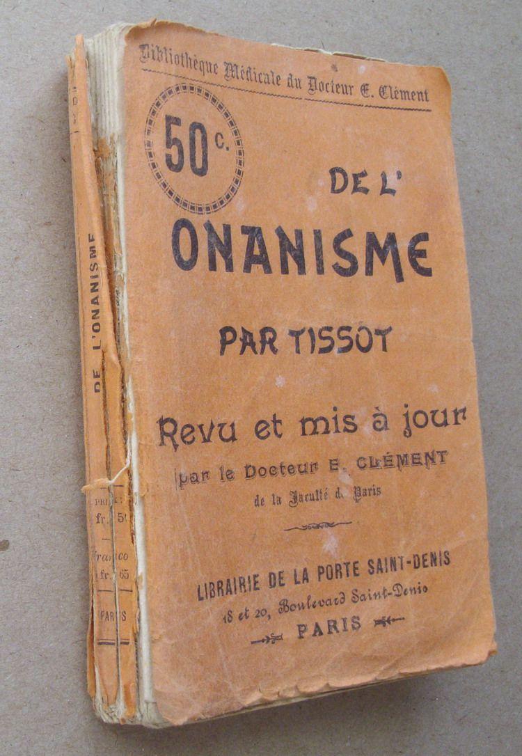 DE L ONANISME par TISSOT Docteur E.CLEMENT Rakuten