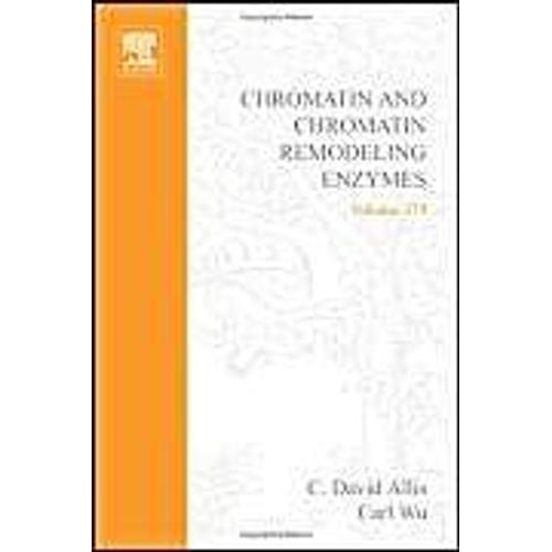 Chromatin And Chromatin Remodeling Enzymes, Part A: Methods In Enzymoglogy