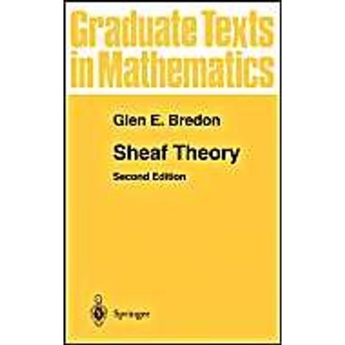 Graduate Texts In Mathematics - Sheaf Theory