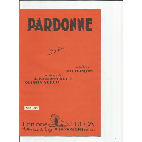 Pardonne Bolero Max François A Beauregard Et Quintin Verdu Et Trop Belle Carola Boléro Teruel Louis Potterat Et Pueca