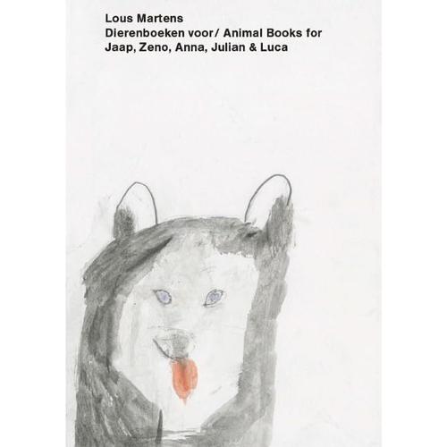 Lous Martens - Animal Books For Jaap, Zeno, Anna, Julian & Luca (New Edition)
