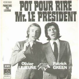 Pot Pour Rire Mr Le President