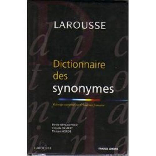 Dictionnaire Des Synonymes Larousse