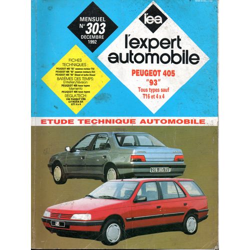 Revue Technique L'expert Automobile N° 303 Peugeot 405 Modele 93 Tous Types Sauf T16 Et 4x4