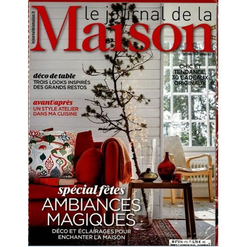 Le Journal De La Maison 470 - Spécial Fêtes Ambiances Magiques, Déco De Table
